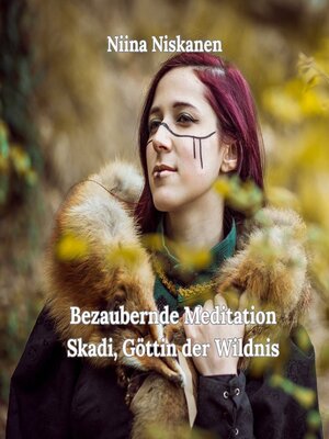 cover image of Bezaubernde Meditation Skadi, Göttin der Wildnis